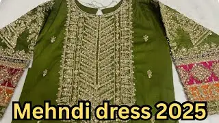 Trending Mehndi Dress Design2025/Fancy Embroidered Outfit for Girls/Latest Mehndi Function Dress2025
