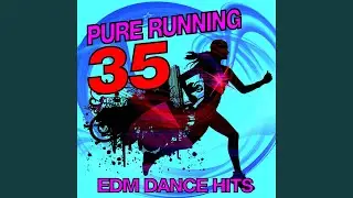 Eat, Sleep, Rave, Repeat (Pure Running Mix)
