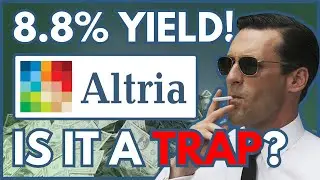Is Altria Group's 8.8% Yield a TRAP? (MO Stock Analysis)
