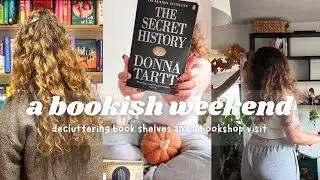 Bookish Weekend Vlog 🌿 | Decluttering, Reading & Shopping for New Releases