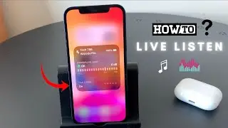 How to Use Live Listen with AirPods Max, AirPods Pro, Airpods?