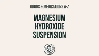 How to use Magnesium Hydroxide Suspension - Explain Uses,Side Effects,Interactions