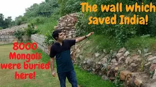 Must Visit Hidden Gem in South Delhi | The walls which saved India- Alauddin Khalji's Siri Fort tour