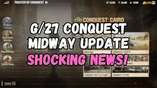 Warpath 8.0 - Conquest Cairo: G/27 midway update, shocking news!
