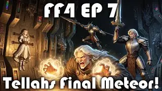 Final Fantasy 4 Episode 7: 