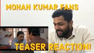 Mohan Kumar Fans Official Teaser 01 Reaction | Padampuranam