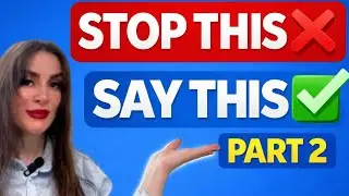 Прекратите говорить это по-английски ❌ | Скажите это вместо этого ✅ (Часть 2)