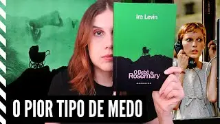 O HORROR em O BEBÊ DE ROSEMARY: CORPO, CONTROLE e TERROR SOCIAL