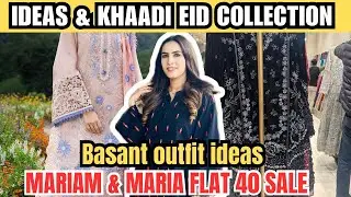 Ideas & Khaadi Eid Collection 2026 | Sale at Mariam & Maria | Postpartum Shopping Vlog