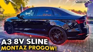 WEEKLY VLOG #21 MONTUJE PROGI S3/SLINE DO A3 8V SEDAN I KOŃCZĘ PRZER&Oacute;BKĘ TYLU NA POLIFT