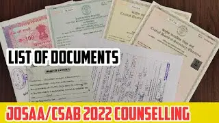Documents for JOSAA/CSAB 2022 | JAC Counselling #josaa2021 #csabcounselling