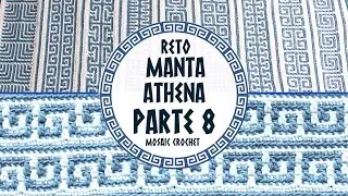 🏛️ RETO MANTA ATHENA | PARTE 8 🏛️ Mosaic Crochet - Ganchillo | Lanas y Ovillos