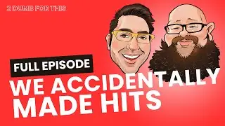 We Accidentally Became a Band Again (Full Episode)