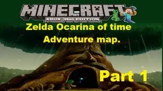 MineCraft xbox 360 edition: Zelda Ocarina of time adventure map - Part 1