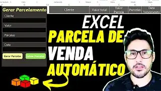 EXCEL VBA - Planilha de Vendas e Parcelamento Automático no EXCEL