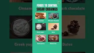 FOODS TO CONTROL SUGAR CRAVINGS☝️#fitmom#healthybiteswithrosy#zerooilcooking#easyfood#easynutrition