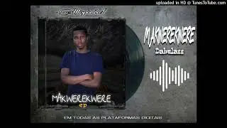 Dabulass_makwerekwere_official_audio