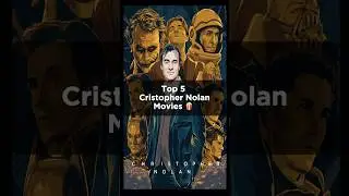 Top 5 Cristopher Nolan&rsquo;s Movies🍿#shorts #youtubeshorts #movies