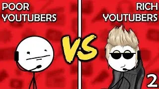 Poor YouTubers VS Rich YouTubers (Here We Go Again)