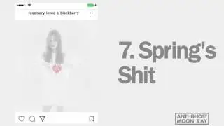 Rosemary Loves a Blackberry - 'Spring's Shit' (Audio only)