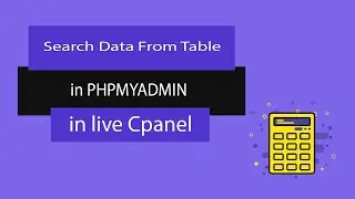 Search data from a table with different conditions in phpmyadmin in Live cPanel database