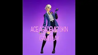 FORTNITE ACADEMY CHAMPIONS  **ACE ACADEMIC** SKIN GAMEPLAY!
