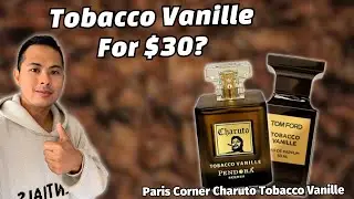 THE BEST TOM FORD TOBACCO VANILLE CLONE ? PARIS CORNER CHARUTO TOBACCO VANILLE FRAGRANCE REVIEW