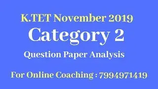 K.TET November 2019||Paper Analysis||