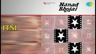 Itni  |  Nanad Bhojai  |  Jayshree Shivram  |  Tilak Raaj Songs  |  Dheeraj Kumar  |   Aruna Irani