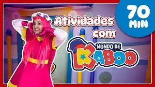 70 MINUTOS DE ATIVIDADES | MUNDO DE KABOO