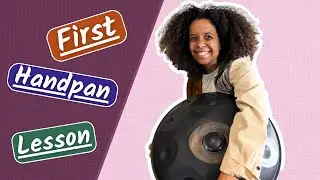 Anatomy of a Handpan - First Touch