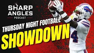 Thursday Night Football Showdown | Buccaneers at Bills | DFS Strategy | Sharp Angles Podcast