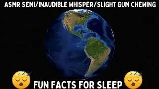 ASMR Lofi Semi/Inaudible Whisper/Slight Gum Chewing/Fun Facts