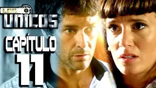 LOS &Uacute;NICOS  - Cap&iacute;tulo 11 - ALTA DEFINICI&Oacute;N