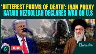 U.S-Iran War LIVE: Iraqi Kataib Hezbollah Enters War, Warns U.S. Over Khamenei | &ldquo;RED LINE Crossed&rdquo;