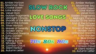 Slow Rock Love Songs Collection 70s 80s 90s | Best Slow Rock Love Classics Ever