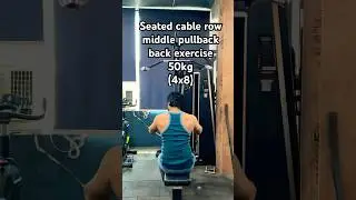 Seated cable row middle pullback #trustonallah #backworkout #back #gym #upperback #motivation