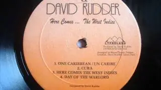 David Rudder   Here Comes The West Indies
