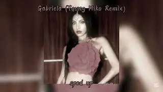 「 ✦ KATSEYE & Young Miko - Gabriela (Young Miko Remix) - sped up ✦ 」