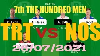 TRT vs NOS DREAM11 PREDICTION|NOS vs TRT 7th MATCH THE HUNDRED MEN|trt vs nos#dream11