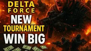 🔥 Delta Force New Season | $15,000 Tournament|#DeltaForce#DeltaForceGame  #PCGaming#DeltaForce2025