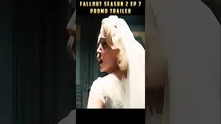 FALLOUT SEASON 2 Episode 7 Promo  #fallout #season2 #episode7 #trailer