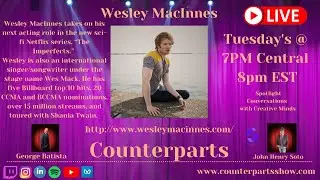 Counterparts - Wesley Maclnnes - November 8th 2022