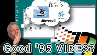 Memories of WINDOWS 95. Why Win 95 was important (from gaming to multimedia) and remains so in 2025.