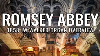 🎵 Romsey Abbey Hauptwerk Overview // FIRST LOOK
