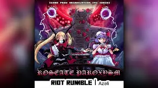 Riot Rumble OST - ROSEATE PAROXYSM (Rachel Alucard vs Remilia Scarlet)