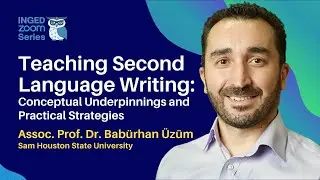 TEACHING SECOND LANGUAGE WRITING: Conceptual Underpinnings and Practical Strategies