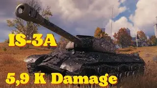 World of tanks IS-3A - 5,9 K Damage 7 Kills, wot replays