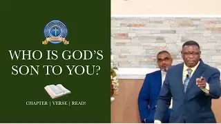 &ldquo;Who Is God&rsquo;s Son To You?&rdquo;  Pastor Kendrick Murray - Mobile, AL - January 11, 2026