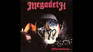 Megadeth - Killing Is My Business... And Business Is Good!